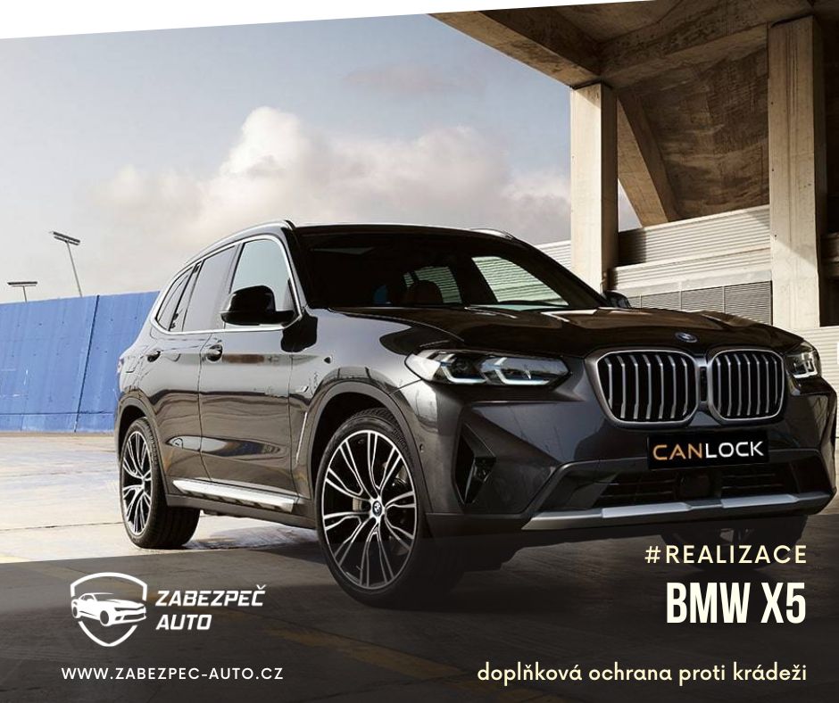 BMW X5 - CanLock - Doplňková ochrana proti krádeži