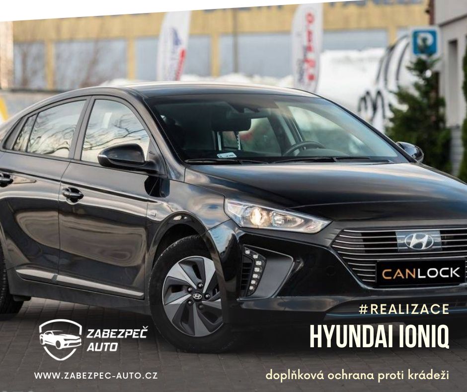 Hyundai Ioniq - CanLock - Doplňková ochrana proti krádeži